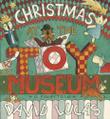 Cover art for CHRISTMAS AT THE TOY MUSEUM