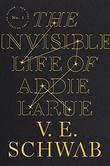 THE INVISIBLE LIFE OF ADDIE LARUE