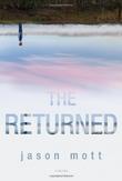 THE RETURNED