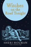 Cover art for WITCHES ON THE ROAD TONIGHT