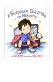 Cover art for A SUITCASE SURPRISE FOR MOMMY