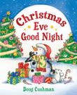 Cover art for CHRISTMAS EVE GOOD NIGHT