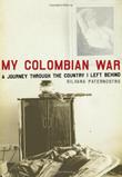 MY COLOMBIAN WAR