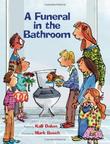 Cover art for A FUNERAL IN THE BATHROOM