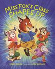 Cover art for MISS FOX'S CLASS SHAPES UP
