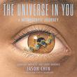 THE UNIVERSE IN YOU