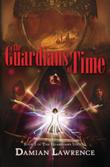 Cover art for THE GUARDIANS OF TIME
