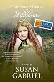 Cover art for THE SECRET SENSE OF WILDFLOWER
