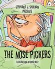 Cover art for THE NOSE PICKERS