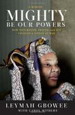 Cover art for MIGHTY BE THEIR POWERS