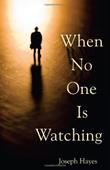 Cover art for WHEN NO ONE IS WATCHING