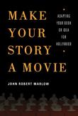 Cover art for MAKE YOUR STORY A MOVIE