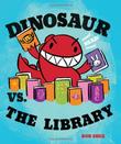 Cover art for DINOSAUR VS. THE LIBRARY