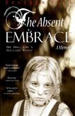 Cover art for THE ABSENT EMBRACE