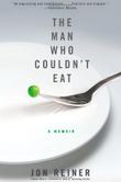Cover art for THE MAN WHO COULDN'T EAT