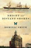 Cover art for BRIGHT AND DISTANT SHORES