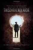 Cover art for THIS DARK ENDEAVOR