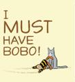 Cover art for I MUST HAVE BOBO!