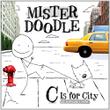 Cover art for MISTER DOODLE: C IS FOR CITY