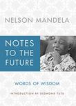 Cover art for NOTES TO THE FUTURE
