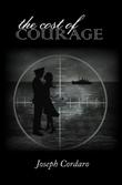 Cover art for THE COST OF COURAGE