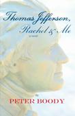 Cover art for THOMAS JEFFERSON, RACHEL & ME