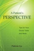Cover art for A PATIENT'S PERSPECTIVE