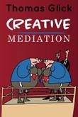 Cover art for CREATIVE MEDIATION