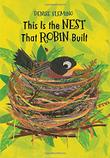 THIS IS THE NEST THAT ROBIN BUILT