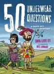 Cover art for 50 UNDERWEAR QUESTIONS