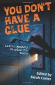 Cover art for YOU DON'T HAVE A CLUE