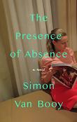 THE PRESENCE OF ABSENCE