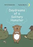 Cover art for DAYDREAMS OF A SOLITARY HAMSTER