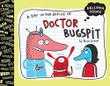 Cover art for A DAY IN THE OFFICE OF DOCTOR BUGSPIT