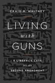 Cover art for LIVING WITH GUNS