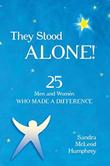 Cover art for THEY STOOD ALONE!
