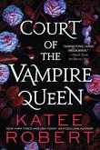 COURT OF THE VAMPIRE QUEEN