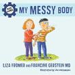 Cover art for MY MESSY BODY