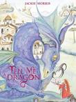 Cover art for TELL ME A DRAGON