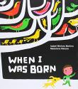 Cover art for WHEN I WAS BORN