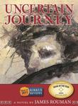 Cover art for UNCERTAIN JOURNEY