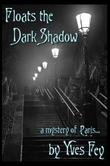 Cover art for Floats the Dark Shadow