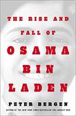 THE RISE AND FALL OF OSAMA BIN LADEN