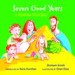 SEVEN GOOD YEARS