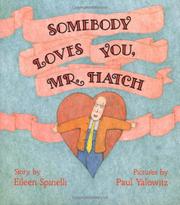 Book Cover for SOMEBODY LOVES YOU, MR. HATCH