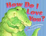 Cover art for HOW DO I LOVE YOU?