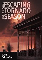 Cover art for ESCAPING TORNADO SEASON