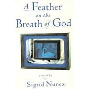 Book Cover for A FEATHER ON THE BREATH OF GOD