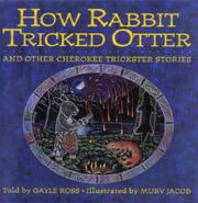 Cover art for HOW RABBIT TRICKED OTTER