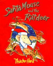 Book Cover for SANTA MOUSE AND THE RATDEER